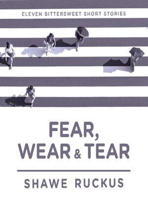 cover image of Fear, Wear, Tear